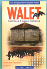 Image of walet  budidaya dan aspek bisnisnya