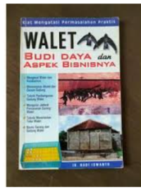 Image of walet budidaya dan aspekbisnisnya