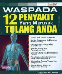 Image of Waspada 12 Penyakit yang merusak tulang anda