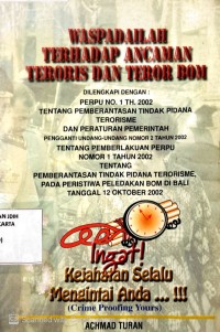 Image of Waspadalah Terhadap Ancaman Teroris Dan Teror Bom