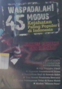 Image of Waspalah! 45 modus kejahatan paling populer di Indonesia