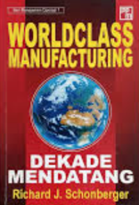Image of World class Manufacturing Dekade Mendatang