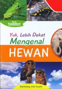 Image of yuk lebih mengenal hewan