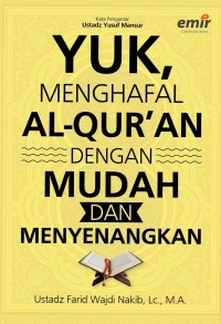 Image of Yuk Menghafal Al-Qur'an Dengan Mudah dan Menyenangkan